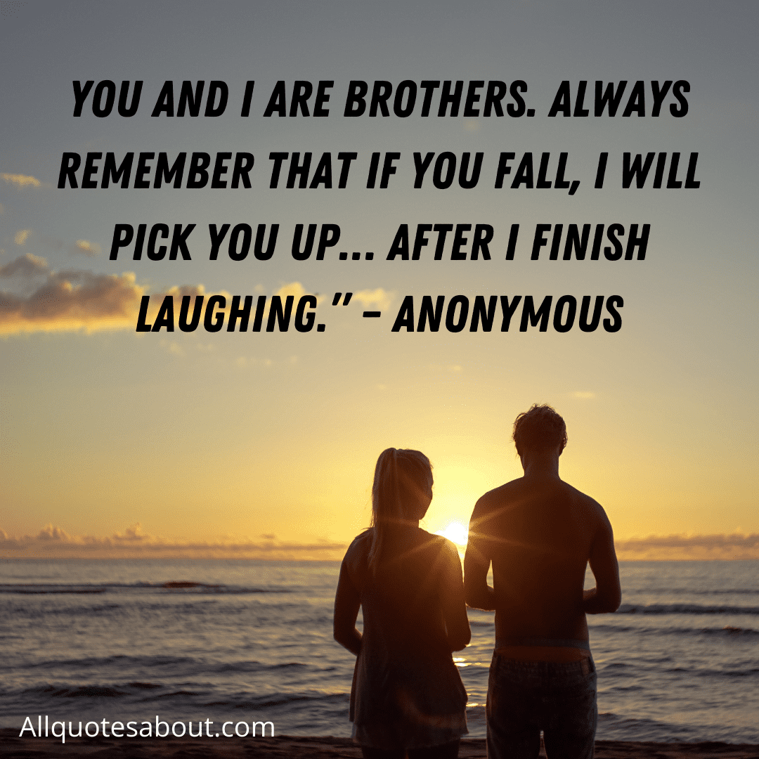 Brother Quotes