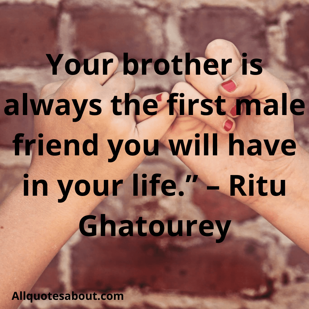 Brother Quotes