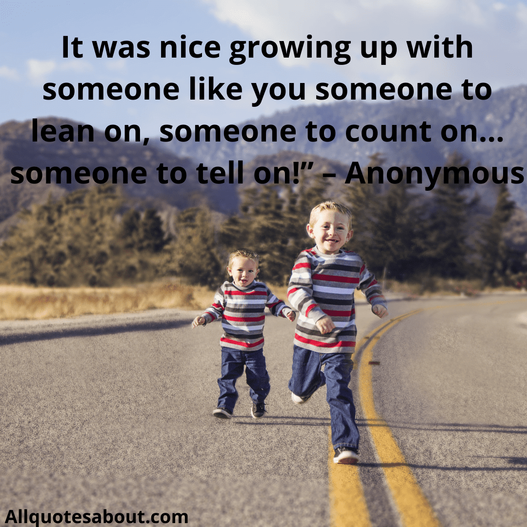 Brother Quotes