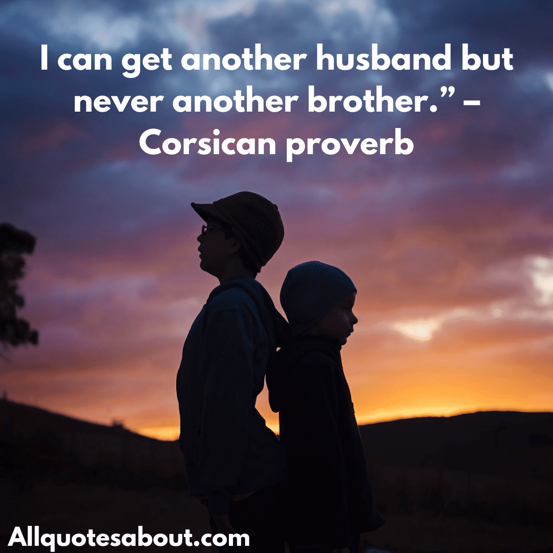 Brother Quotes