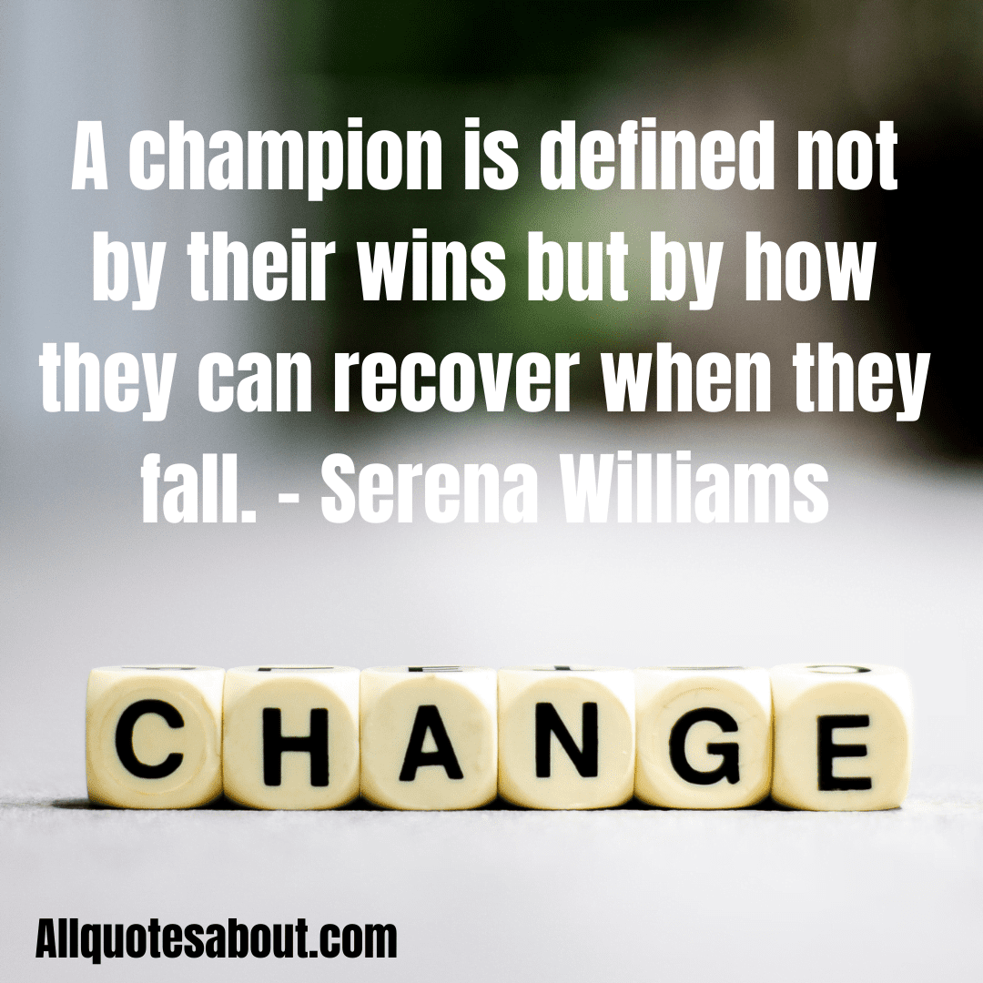 Inspirational quotes about change to embrace new beginnings