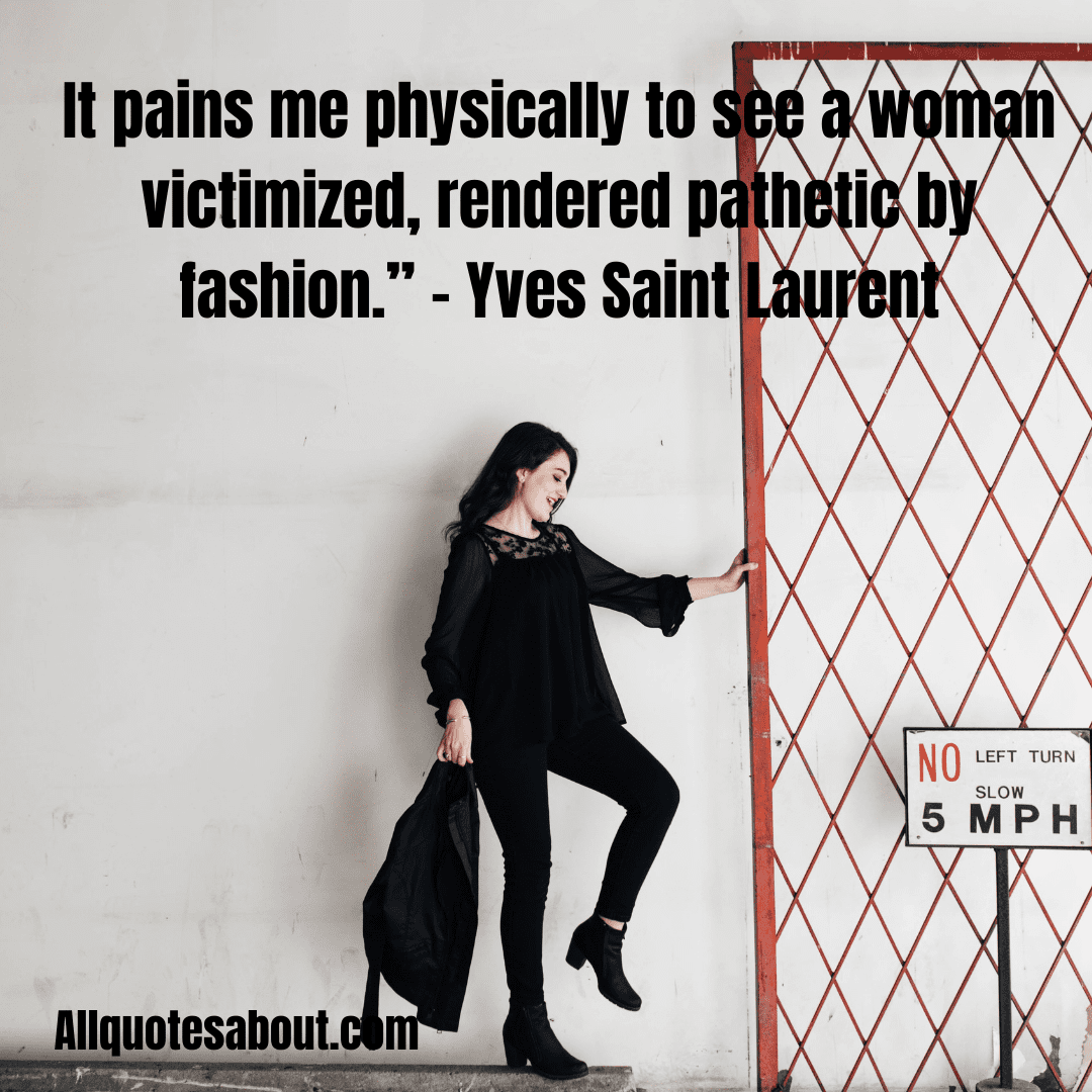 Fashion journey quote with a timeless elegant theme