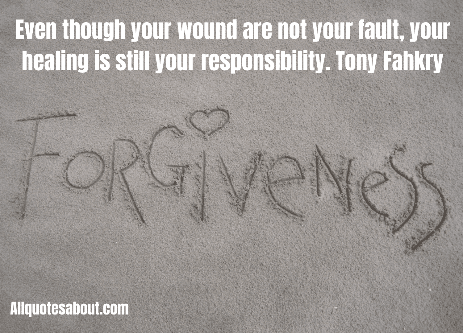 Quote about forgiving her