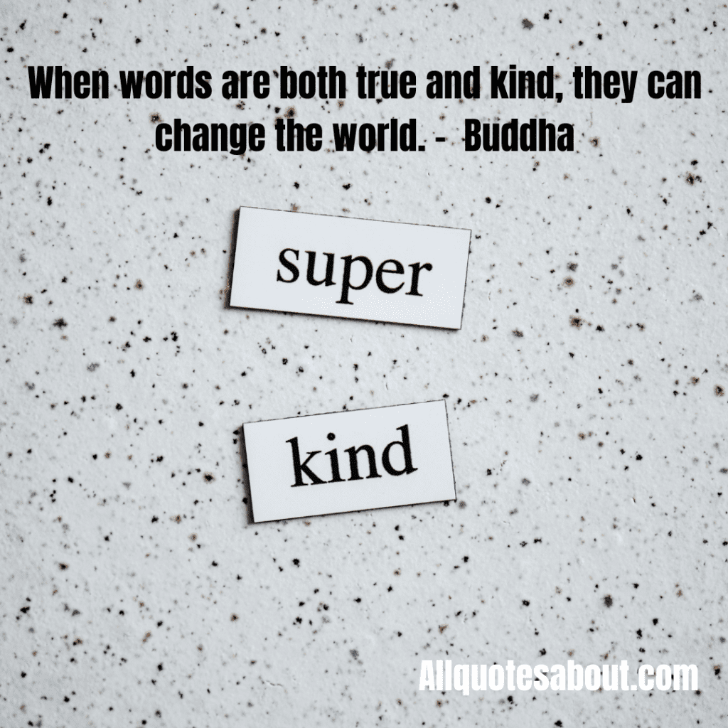 Kindness Quotes And Sayings