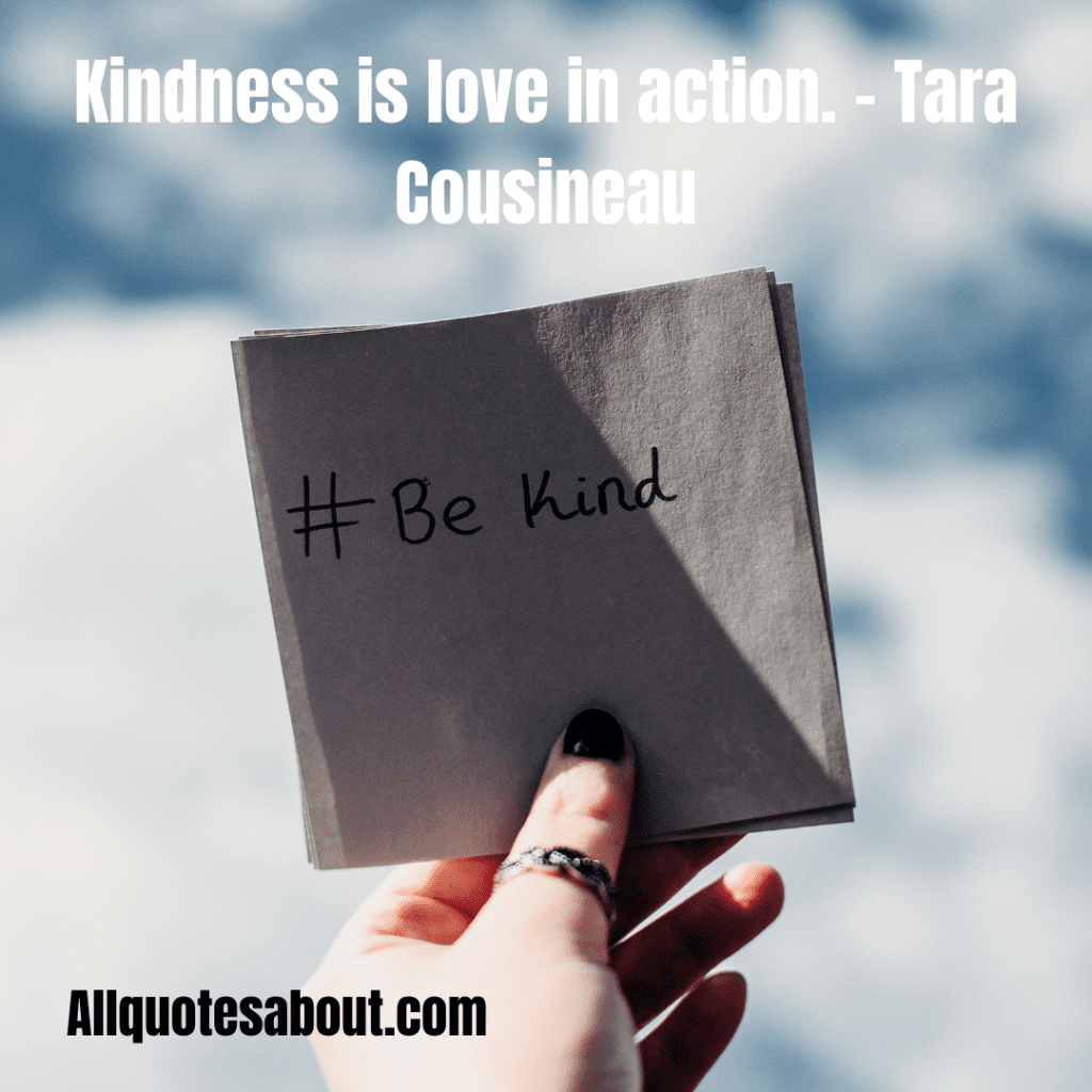 Kindness Quotes And Sayings