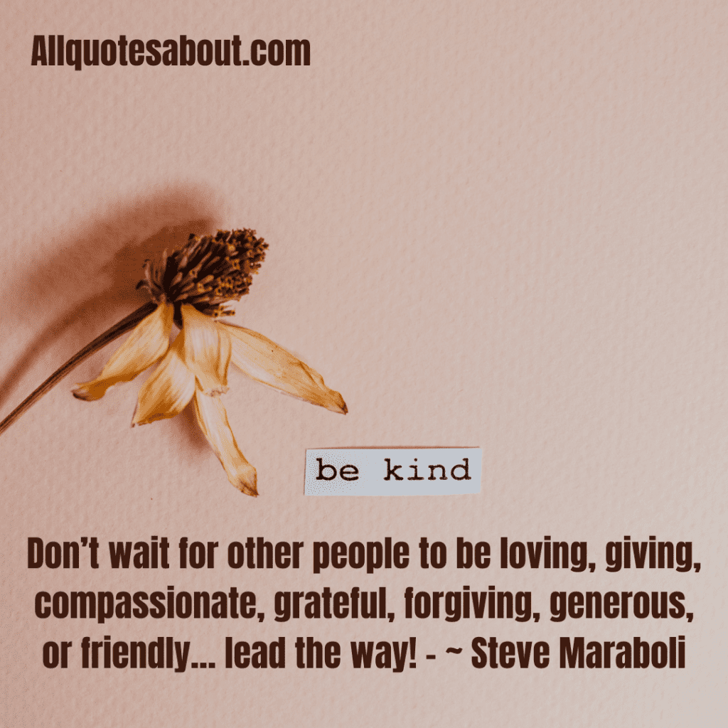 Kindness Quotes And Sayings