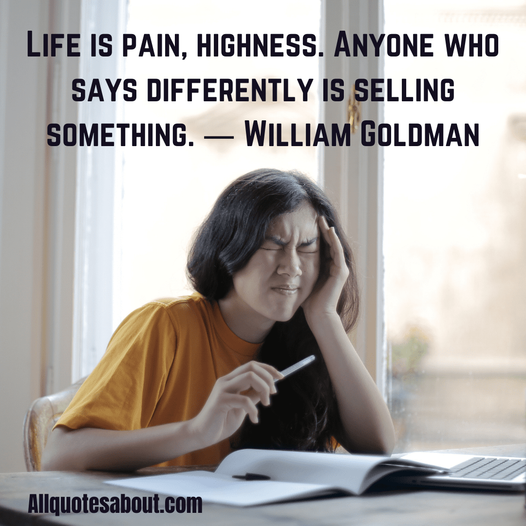 Pain Quotes for difficult times