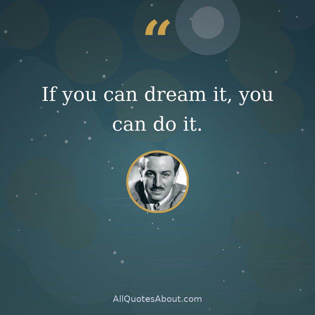 If you can dream it, you can do it quote card