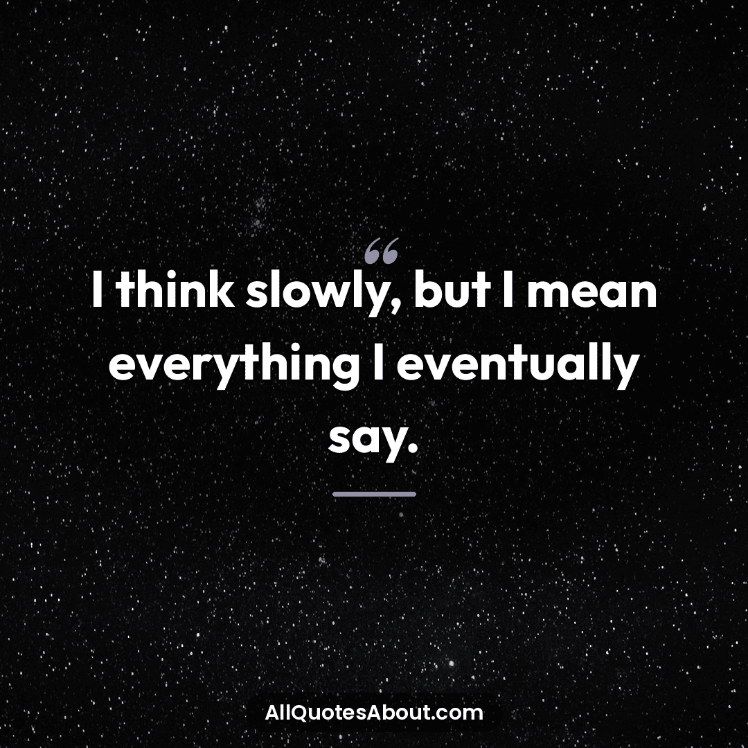 funny i think quotes