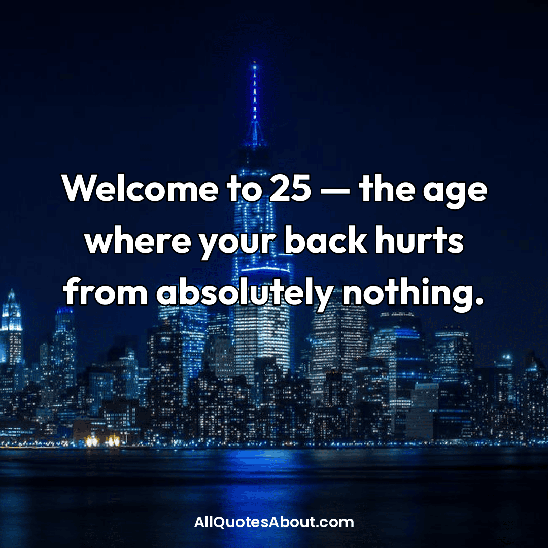 quarter century birthday wishes