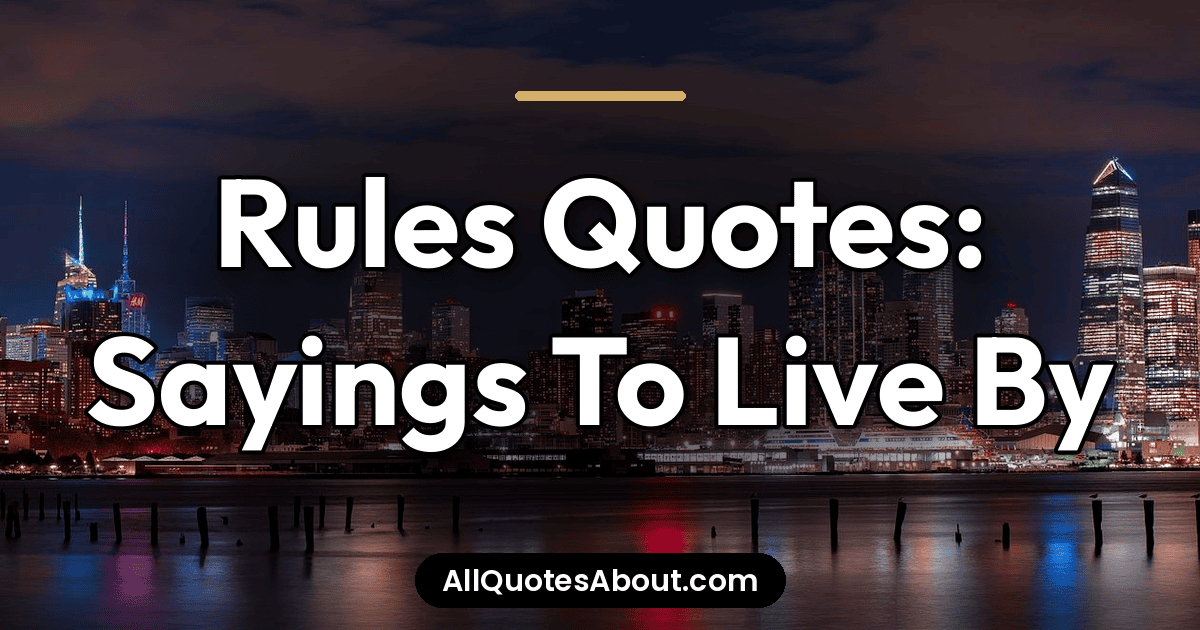 rules quotes