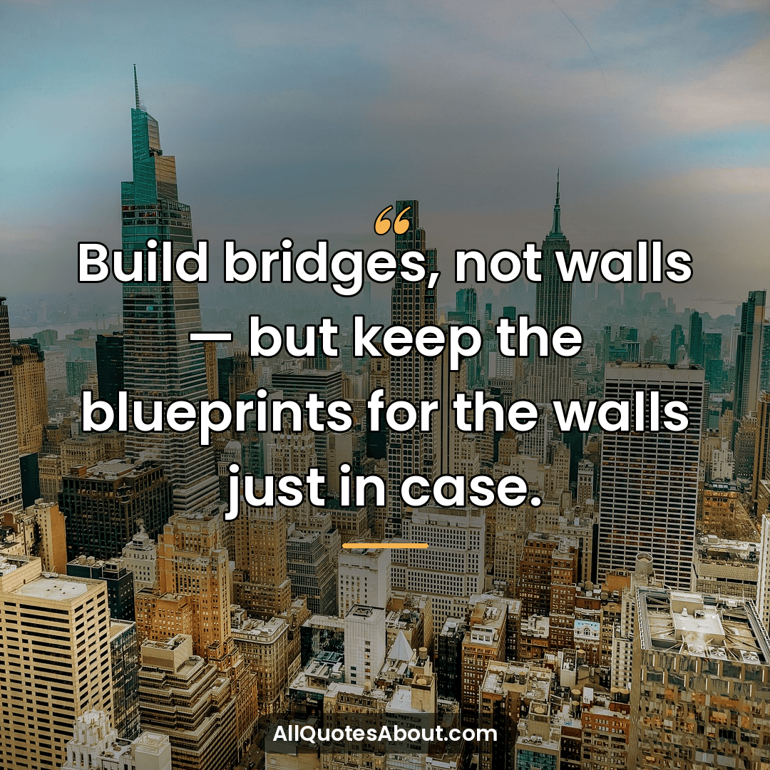 quotes about building