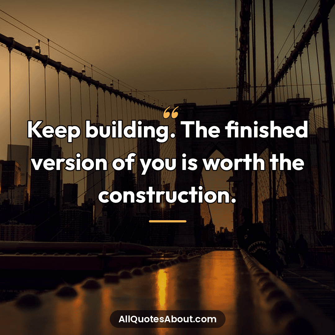 building sayings