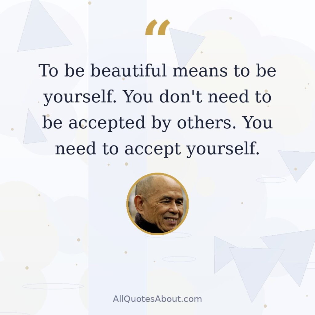 To be beautiful means to be yourself. You don’t need to be accepted by others. You need to accept yourself. quote card