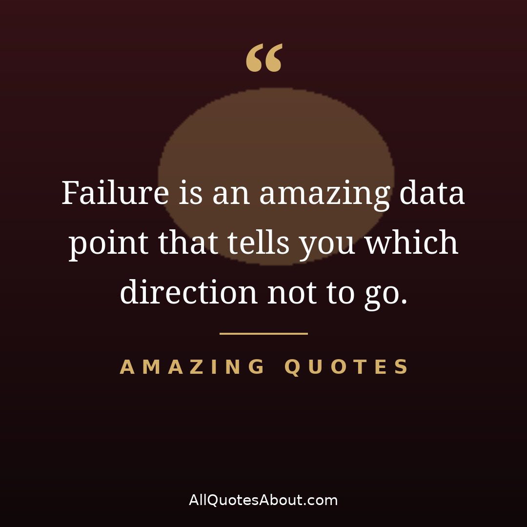 Failure is an amazing data point – motivational quote card