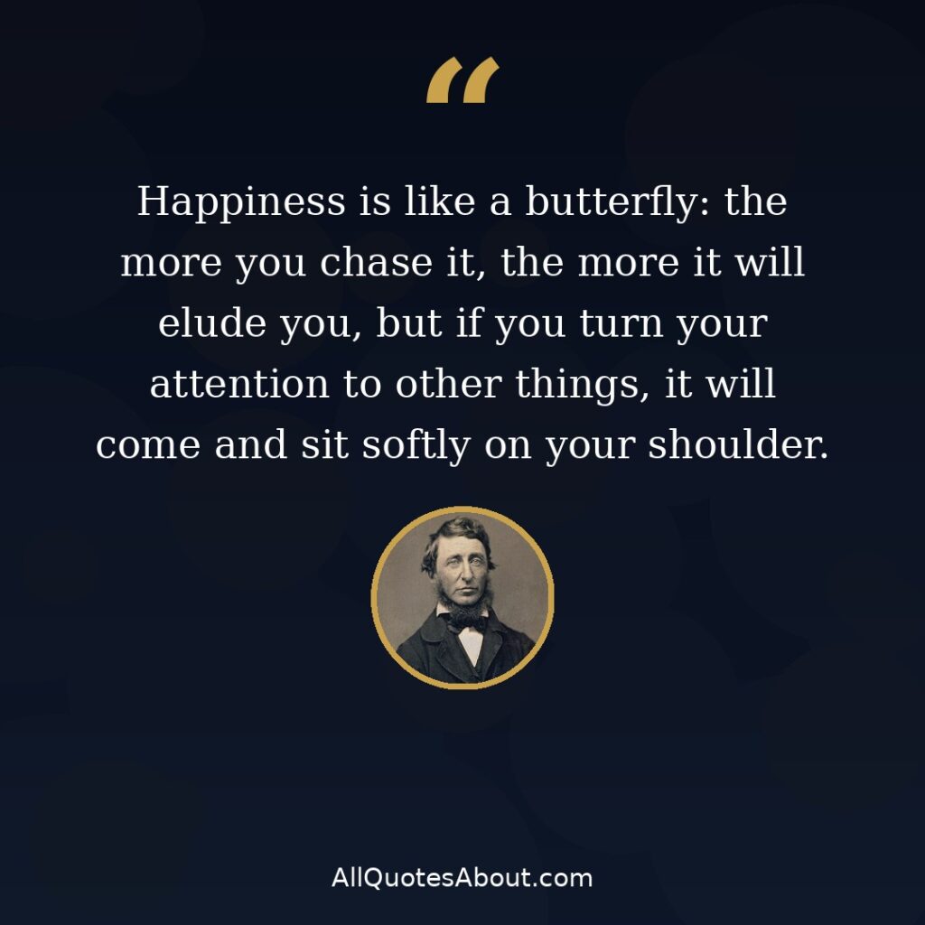 Happiness is like a butterfly – Henry David Thoreau quote card
