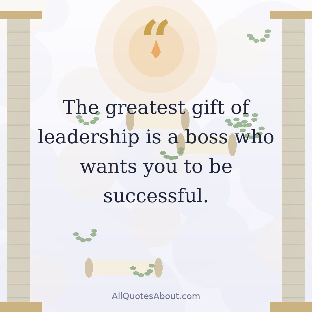 The greatest gift of leadership is a boss who wants you to be successful.” – Jon Taffer quote card