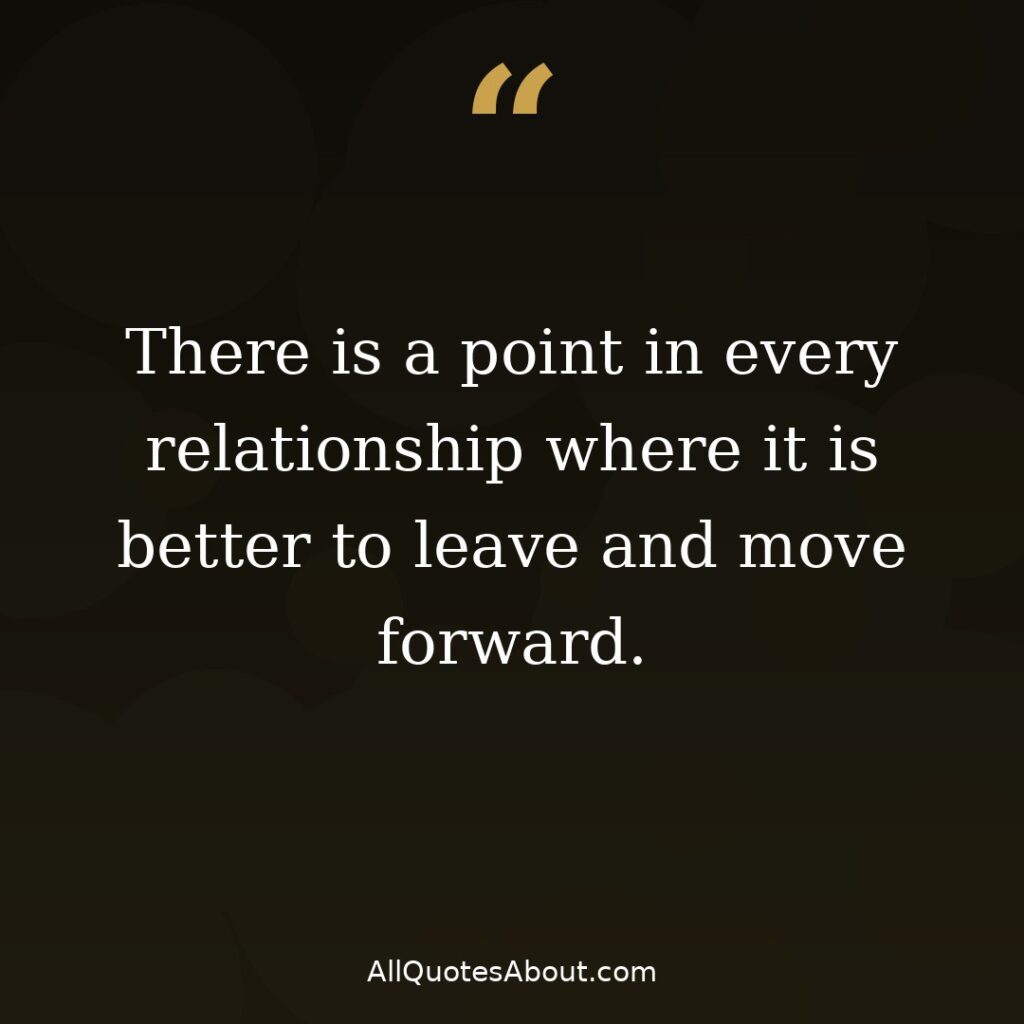 There is a point where it is better to leave breakup quote card