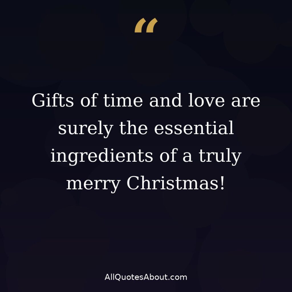 Gifts of time and love are the essential ingredients quote card