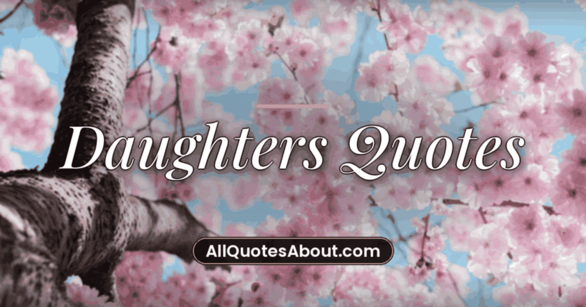 daughters quotes