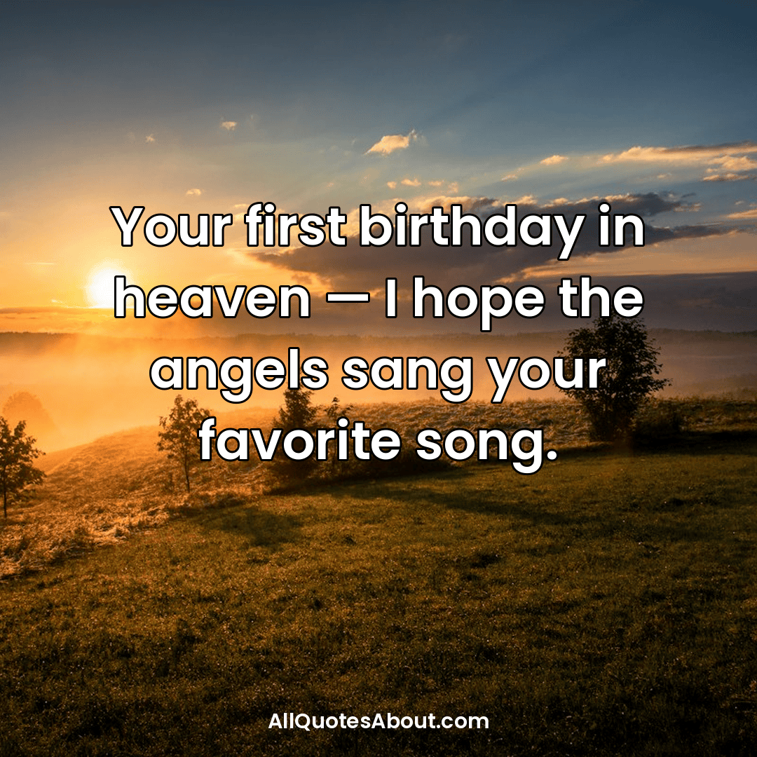 first birthday after death of loved one messages