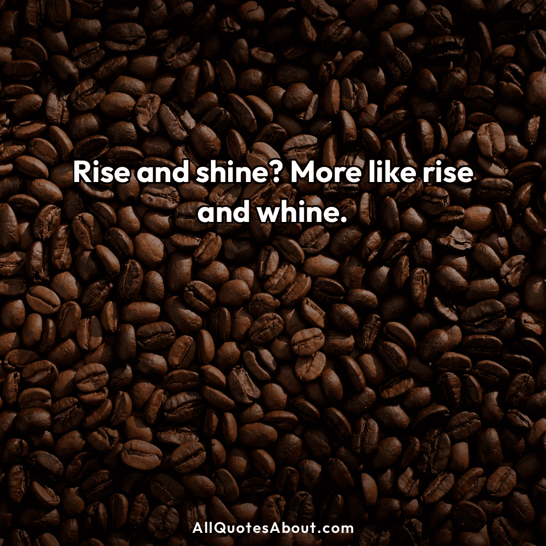 funny good morning quotes