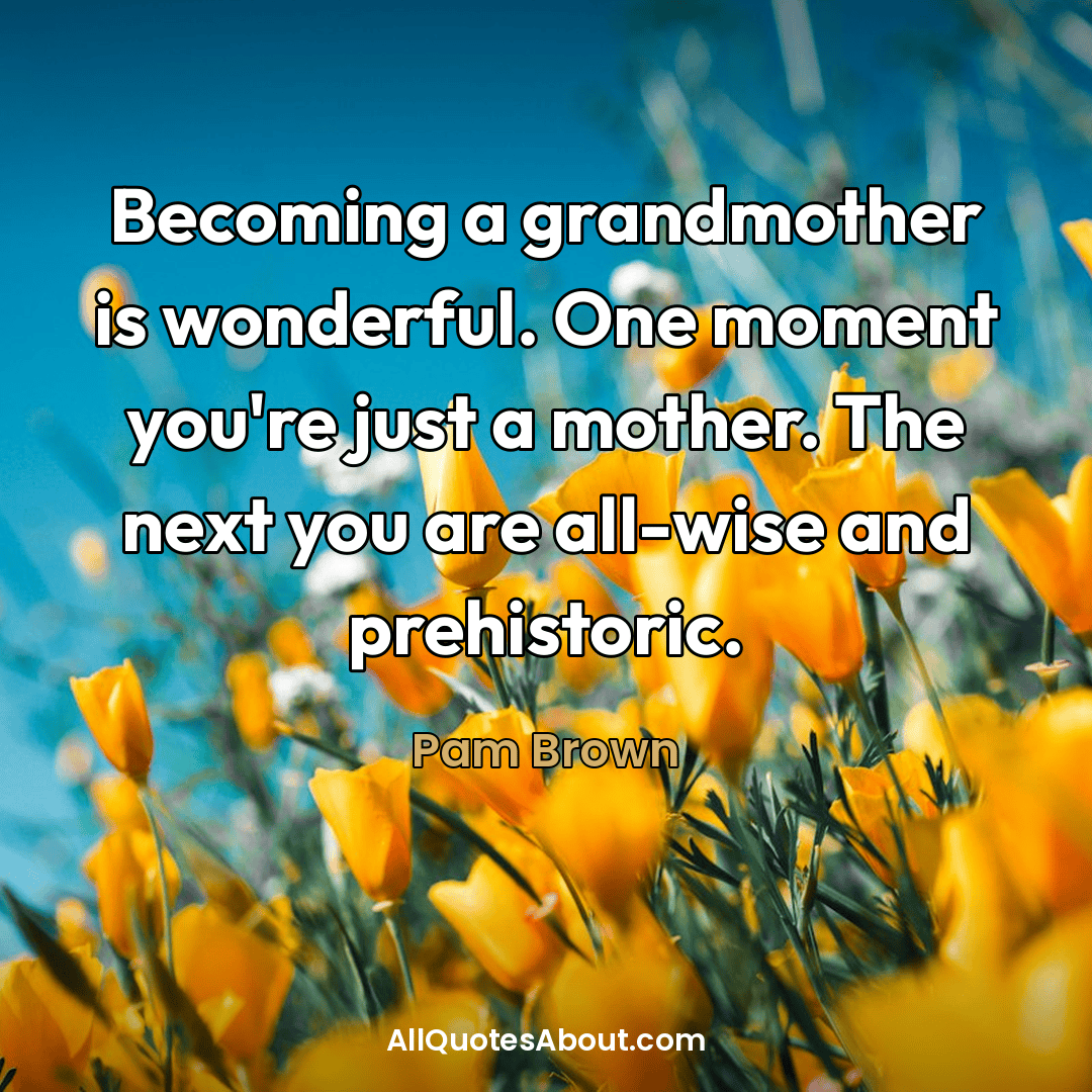 grandmother quotes