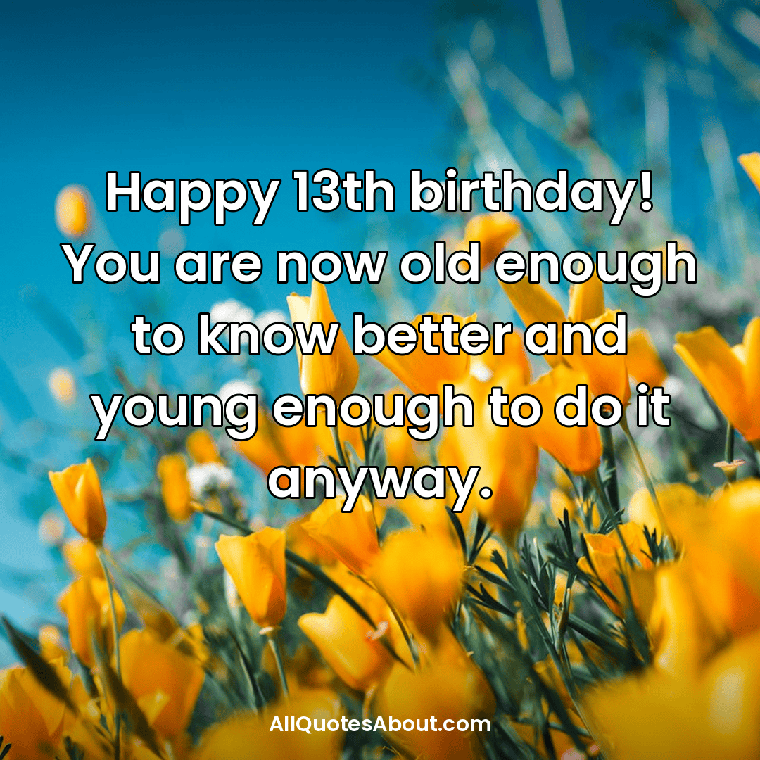 happy 13th birthday messages