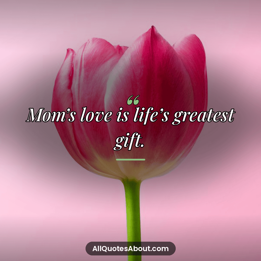 loving mother sayings