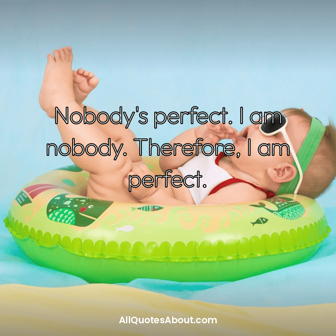 no one is perfect quotes