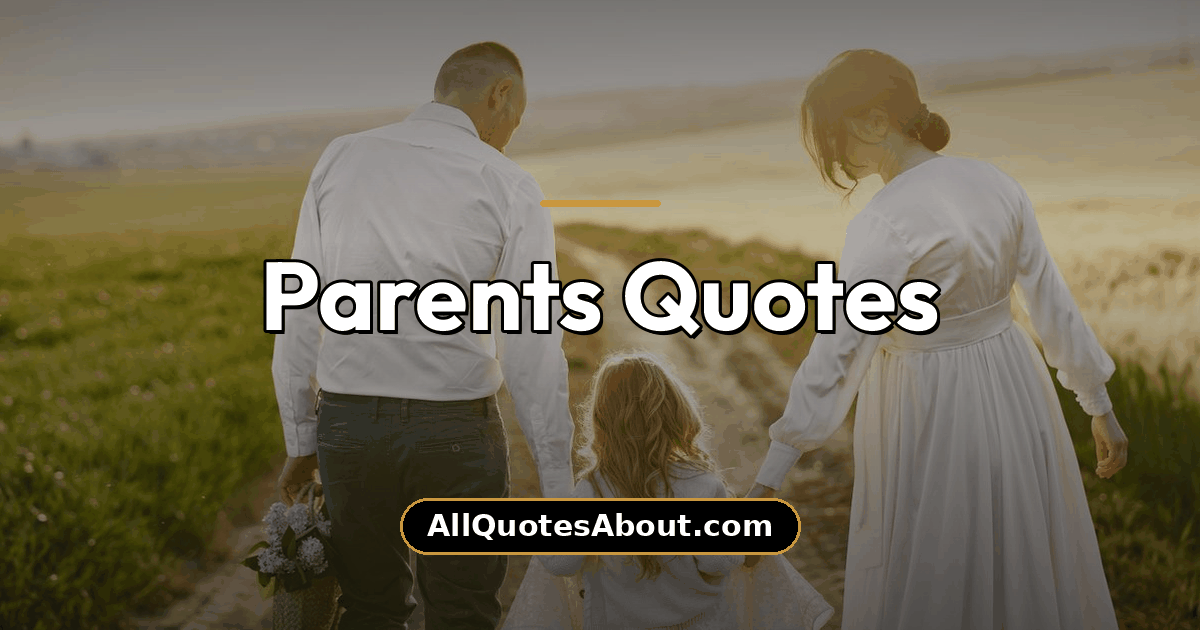 parents quotes