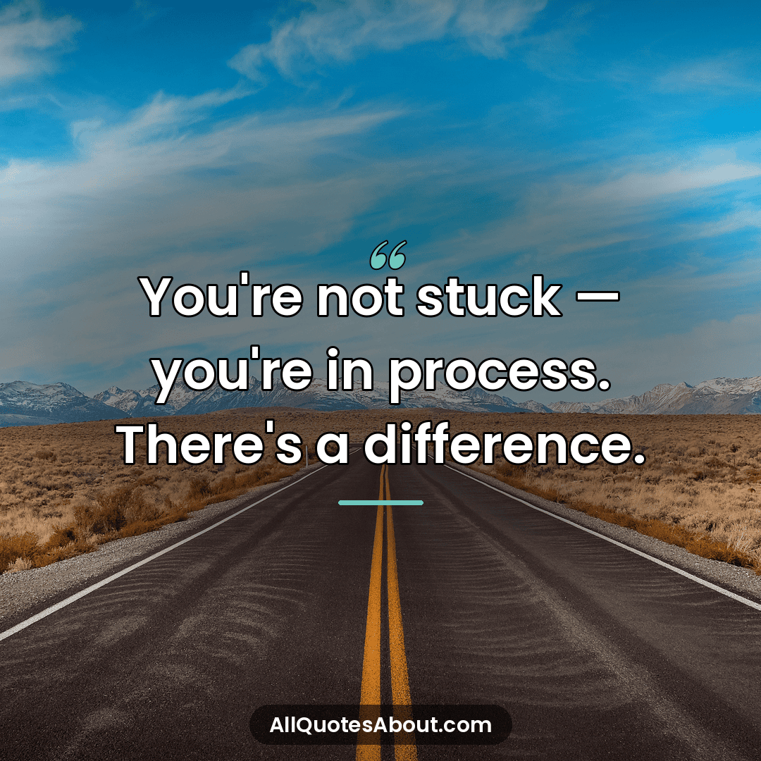 quotes about the process