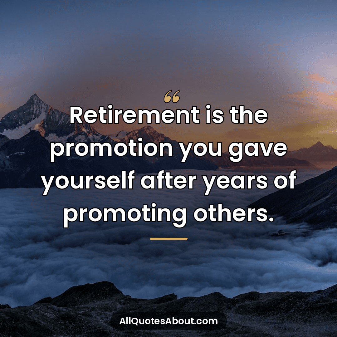 happy retirement sayings