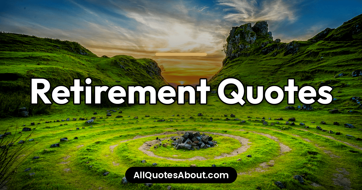retirement quotes