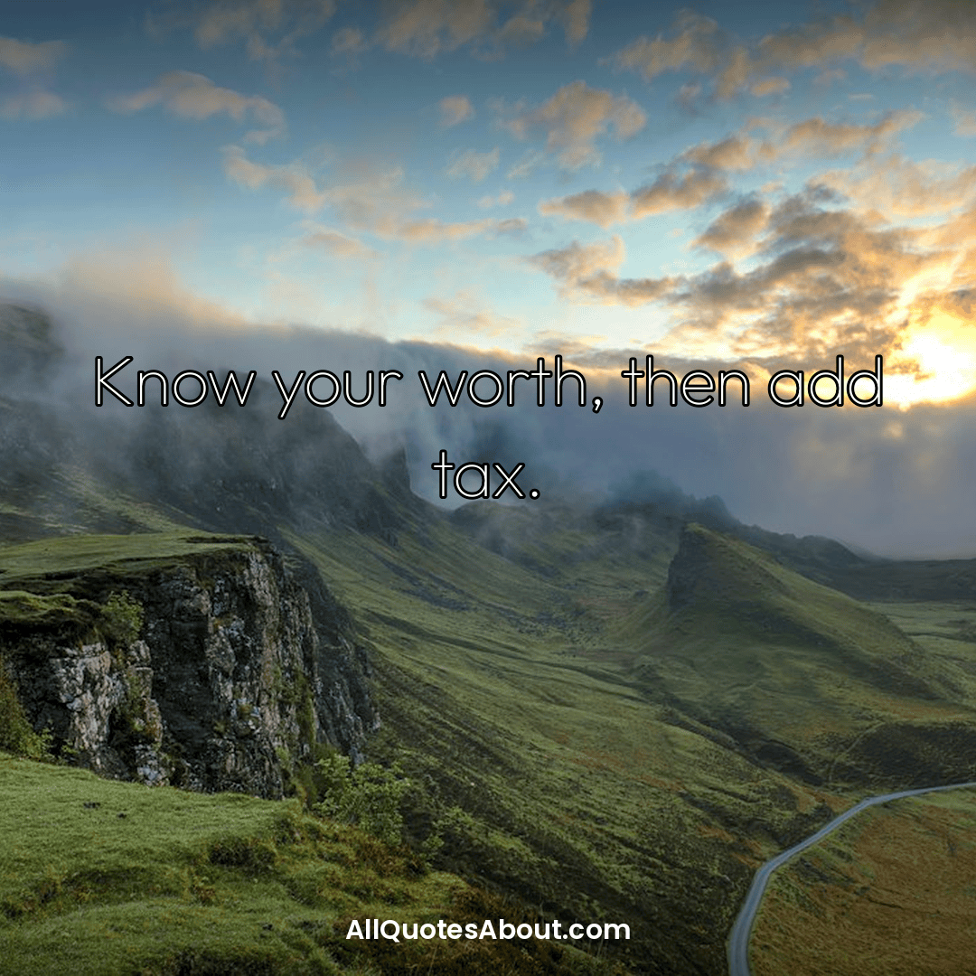 know your worth quotes