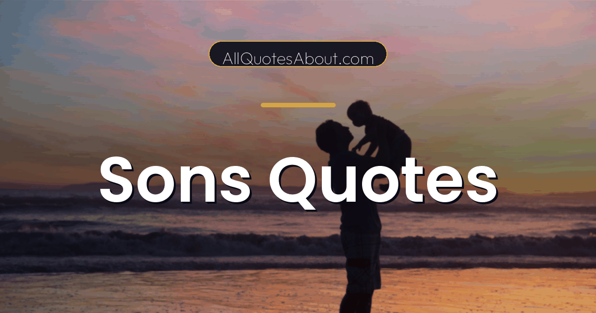 sons quotes