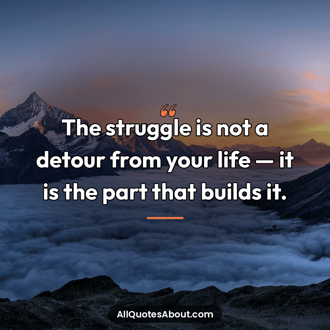 struggle quotes